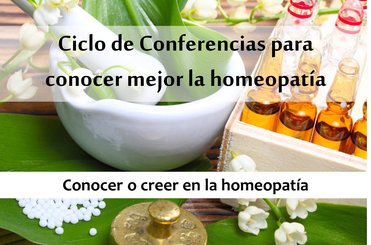 Ciclo Conferencias Homeopatía: Historia Clínica, Diagnóstico en Homeopatía y qué se puede tratar.