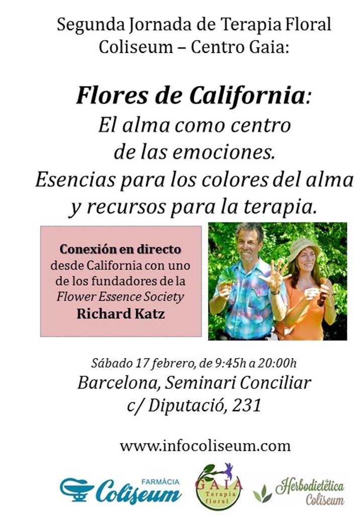 Jornada Flores California: El Alma como Centro de las Emociones: Esencias para los Colores del Alma y Recursos para la Terapia