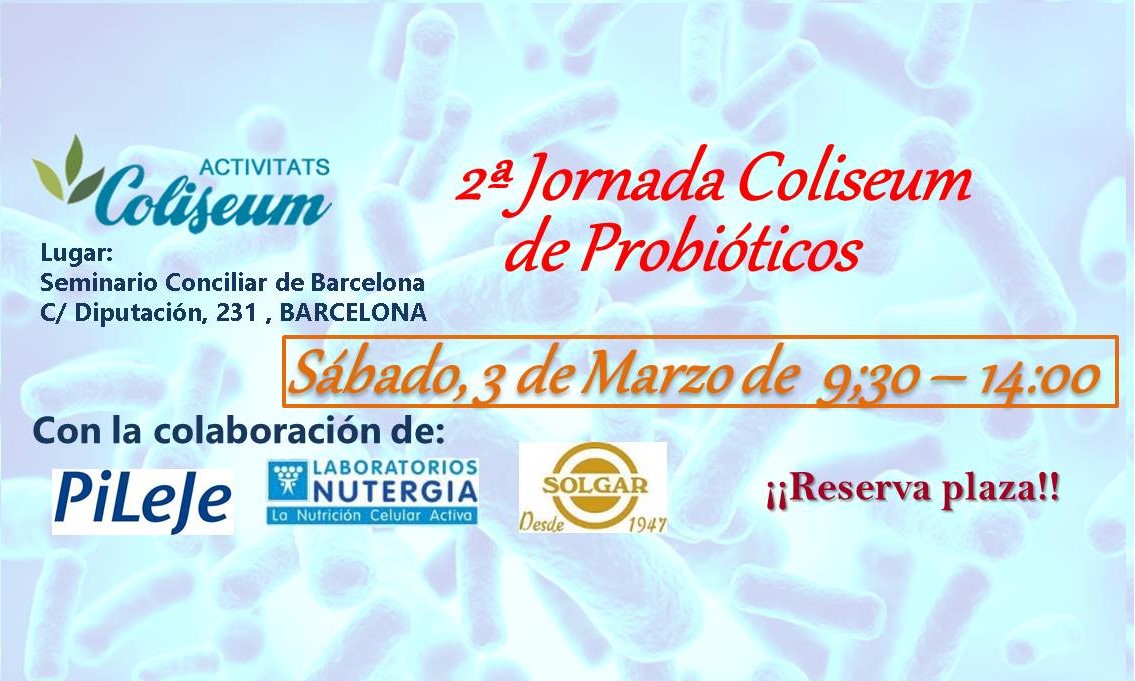 2a Jornada Coliseum PROBIÓTICOS: 2 niveles, Principiantes y Profesionales de la Salud