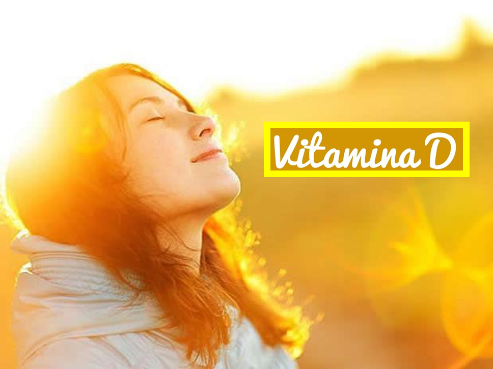 Beneficios y importancia de la VItamina D, la vitamina del sol.