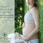 ANULADO!!! Maternidad Ayurveda: Embarazo y Lactancia