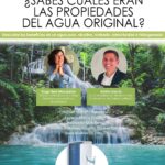 ¿Sabes cuáles eran las propiedades del agua original? Descubre los beneficios