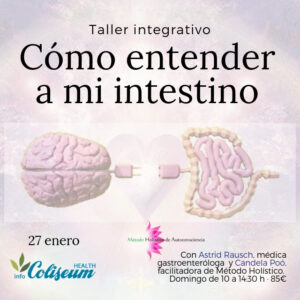 ANULADO!!! Taller práctico: Cómo entender a mi intestino.