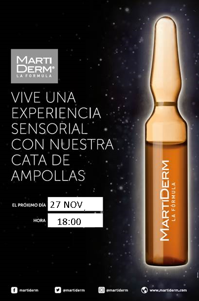 ANULADO!!!! Taller cosmética gratuito: Cata facial de ampollas Martiderm