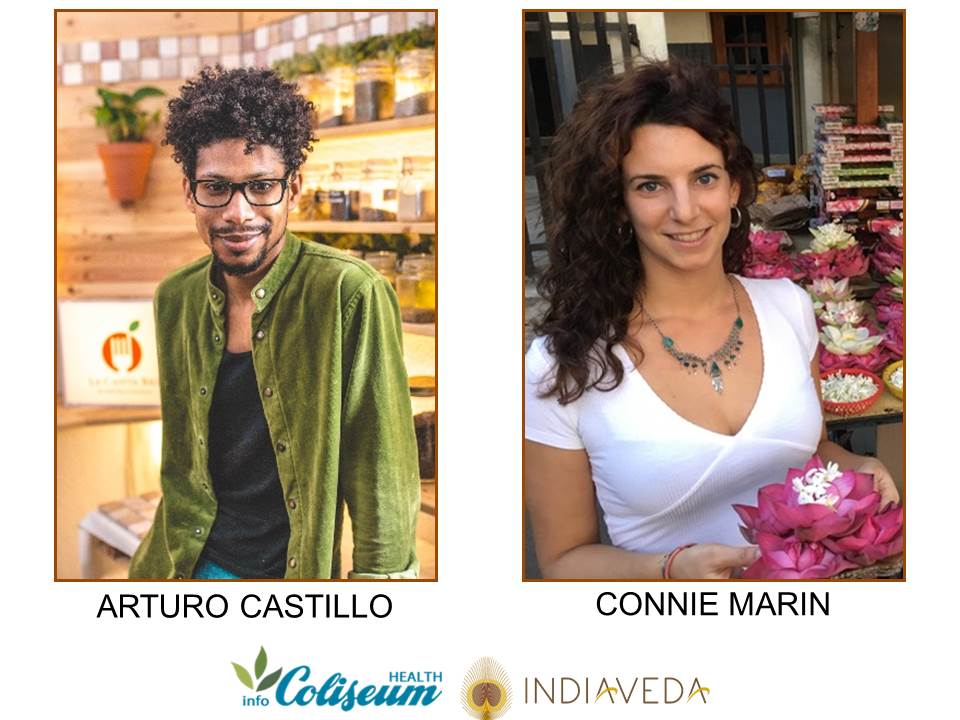 Jornada Ayurveda: Arturo Castillo, Connie Marín, Indiaveda