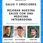 ENTRADAS AGOTADAS!!! Salud y Emociones. Mejorar nuestra salud con una medicina integradora.