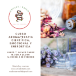 Curso de aromaterapia científica, emocional y energética