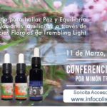 Conferencia por Zoom: Una ayuda para hallar Paz y Equilibrio en las relaciones familiares, a través de las Esencias Florales de Trembling Light.