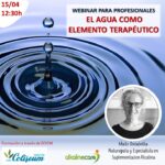 Vía ZOOM: "El agua como elemento terapéutico"