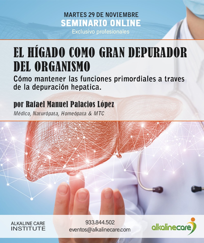 Seminario online: El hígado como gran depurador del organismo. Alkaline Care