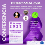 Fibromialgia. Entenderla y abordarla de manera integrativa