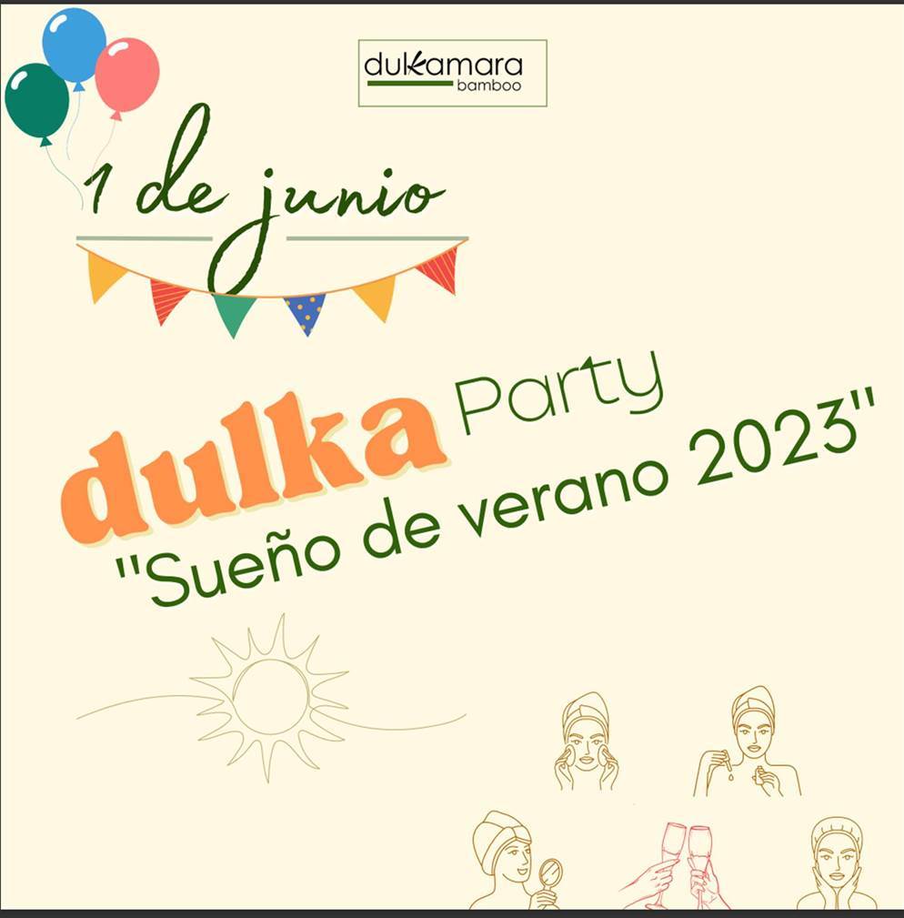 DULKAMARA BAMBOO: Zoom "Dulka Party", tratamiento de verano desde casa!!