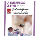 La enfermedad de Lyme, tratamiento con micronutrientes. Presencial y ONLINE