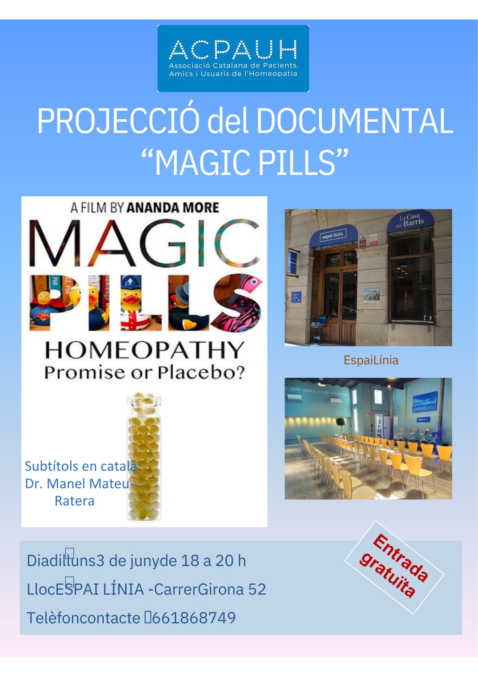 PROJECCIÓ DEL DOCUMENTAL "MAGIC PILLS" - ACPAUH