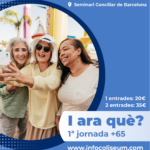 1a Jornada +65. I ara què?