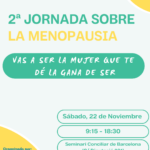 2a Jornada Menopausia: Vas a ser la Mujer que te dé la gana de SER.